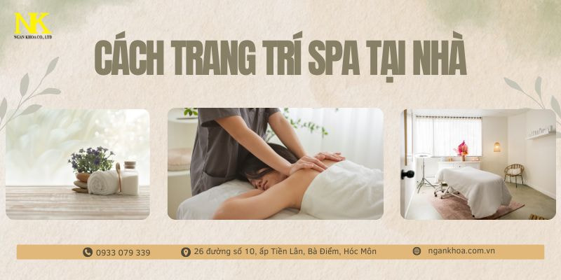 cách trang trí spa tại nhà
