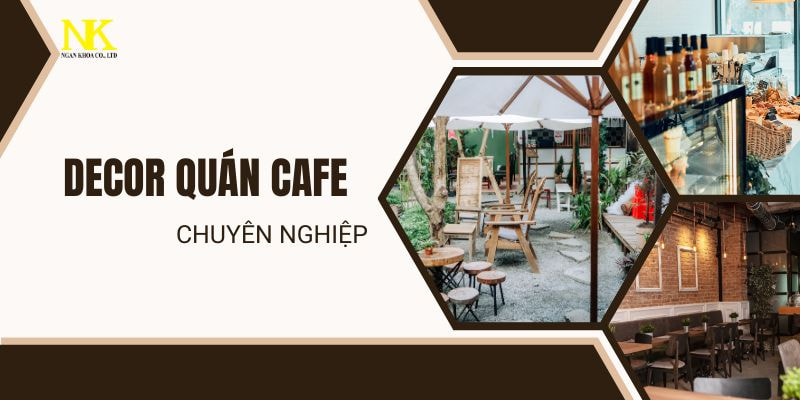 Decor Quán Cafe