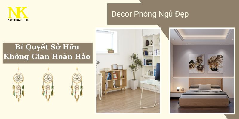 Decor Phòng Ngủ Đẹp
