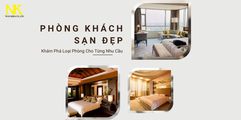 Phòng khách sạn đẹp
