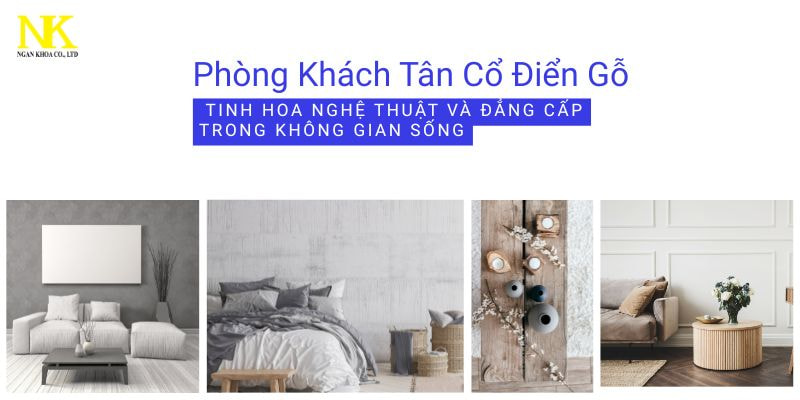 Phòng khách tân cổ điển gỗ