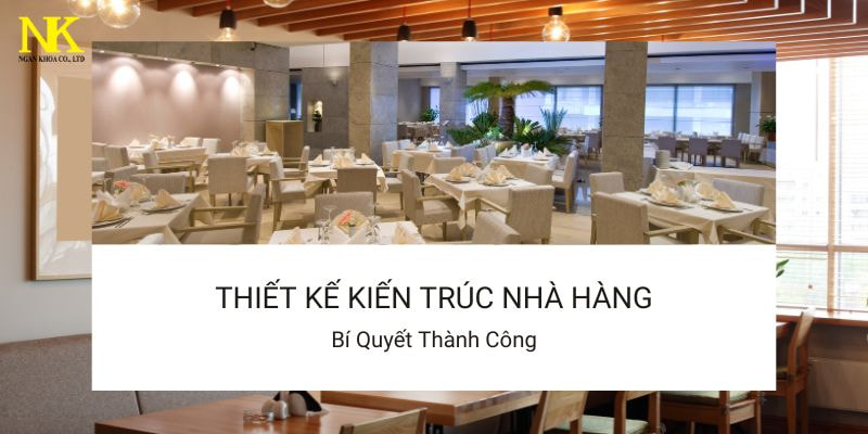 Thiết kế kiến trúc nhà hàng
